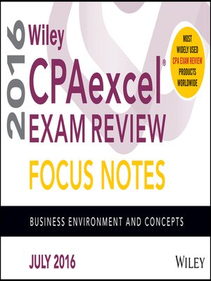 cover image of Wiley CPAexcel Exam Review July 2016 Focus Notes